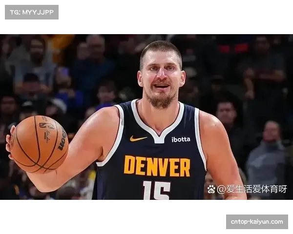 美媒预测赛季荣誉榜约基奇MVP领跑雷霆有望再造冠军传奇